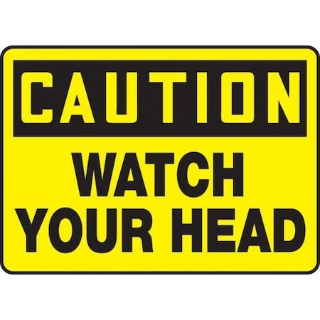 OSHA CAUTION SAFETY SIGN WATCH YOUR MECR601XP